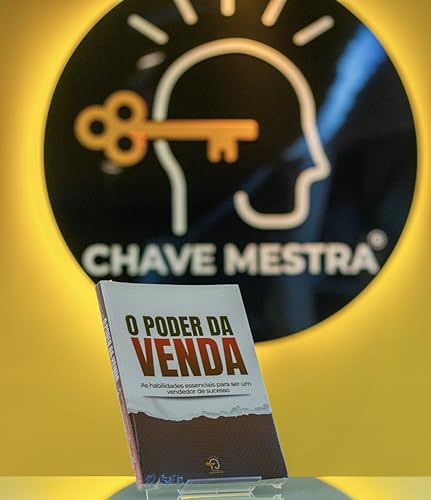 O poder da venda: As habilidades essenciais para ser um vendedor de sucesso