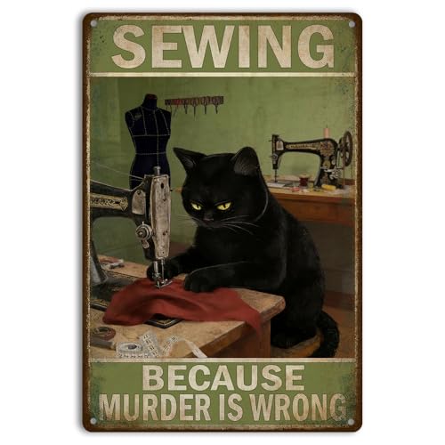 Funny Sewing Metal Sign – Sewing Room Wall Decor, “Because Murder Is Wrong” Cat Tin Sign for Sewing Lovers, Craft Room, 8x12 Inch