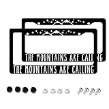 Aluminum License Plate Frame, 2Pcs 2 Holes Black License Plate Covers, The Mountains are Calling Car...