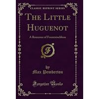 The Little Huguenot