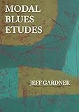 MODAL BLUES ETUDES (English Edition)