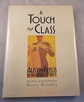 A Touch of Class: The Story of Austin Reed 0907383025 Book Cover