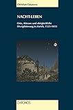  Nacht-Leben: Orte, Akteure und obrigkeitliche Disziplinierung in Zürich, 1523-1833