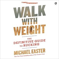 Walk with Weight Audiolibro Por Michael Easter arte de portada
