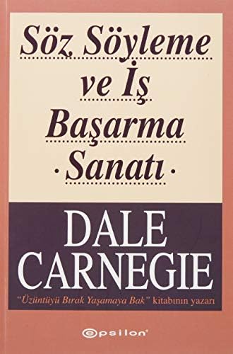 Söz Söyleme ve İş Başarma Sanatı - Görsel 1