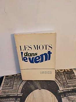 Paperback Les Mots 'Dans le Vent' [French] Book
