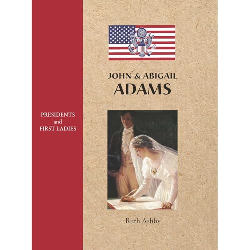 John &amp;amp; Abigail Adams by Ruth Ashby episode artwork
