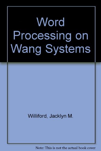 Word Processing on Wang Systems 0471882585 Book Cover