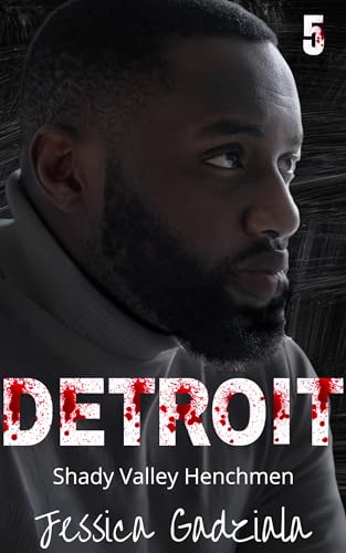 Detroit (Shady Valley Henchmen Book 5) (English Edition
