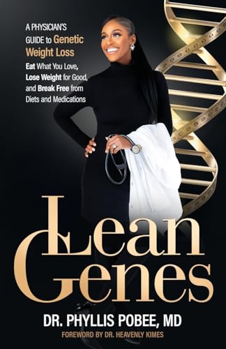 Lean Genes: A Physician's Guide to Genetic Weight Loss