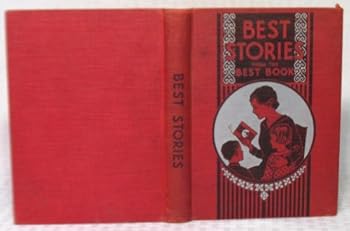 Best stories from the best book: An illustrated Bible companion for the home