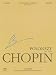 Polonaises Series A: Ops. 26, 40, 44, 53, 61: Chopin National Edition 6A, Volume VI