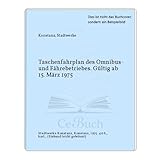  Taschenfahrplan des Omnibus- und Fährebetriebes. Gültig ab 15. März 1975