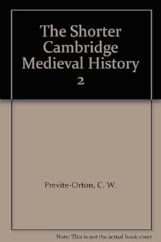 Hardcover The Shorter Cambridge Medieval History 2 Book