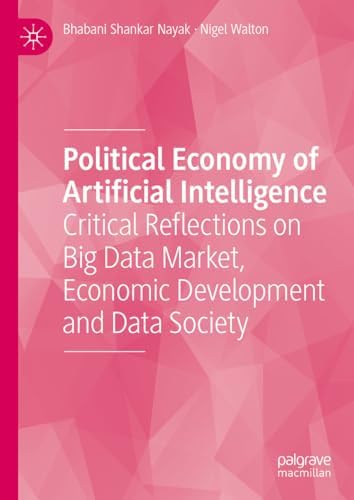 Amazon.co.jp: Political Economy of Artificial Intelligence: Critical ...