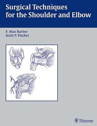 Surgical Techniques for the Shoulder and Elbow Surgical Techniques for the Shoulder and Elbow book cover