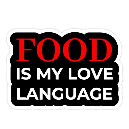 Funny Food Quote Sticker Food is My Love Language Vinyl Decal Waterproof Humor Sticker for Laptop Water Bottle Kitchen Foodie Gift Cute Funny Saying Sticker