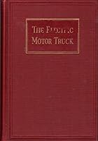 The Electric Motor Truck B00108I0IK Book Cover
