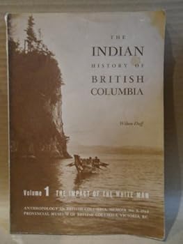 Indian History of British Columbia Volume 1