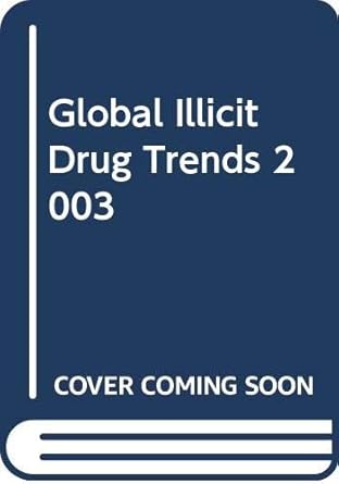 Global Illicit Drug Trends 2003