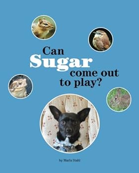 Paperback Can Sugar Come Out to Play? Book