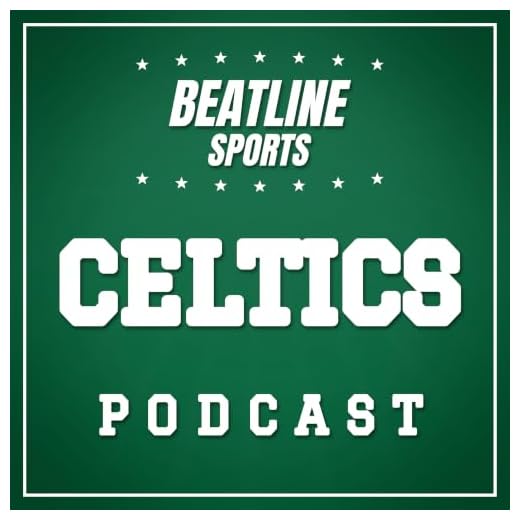 Beatline Celtics - Daily Podcast On The Boston Celtics