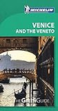 Michelin Green Guide Venice and the Veneto (Green Guide/Michelin)