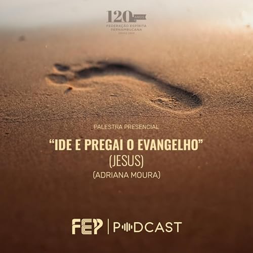 "Ide e pregai o evangelho" com Adriana Moura
