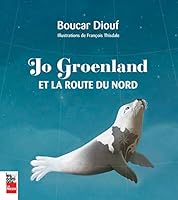 Jo Groenland et la route du Nord 2897058625 Book Cover