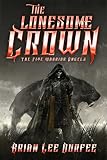  The Lonesome Crown (The Five Warrior Angels Book 3) (English Edition)