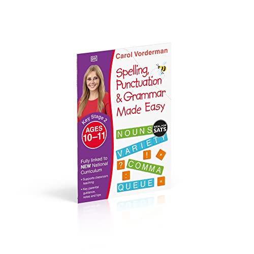 Spelling, Punctuation & Grammar Made Easy, Ages 10-11 (Key Stage 2): Supports the National Curriculum, English Exercise Book (Made Easy Workbooks)