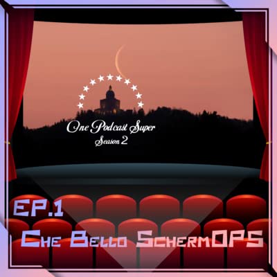 S2E1 - Che Bello SchermOPS