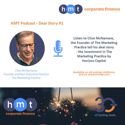 Deal Story #1 - Interview with Clive McNamara from The Marketing Practice