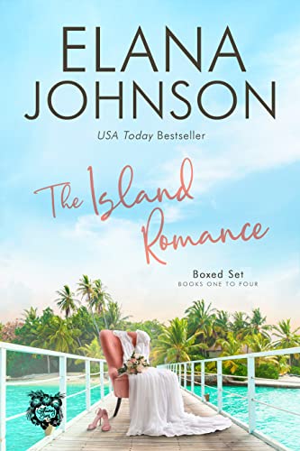 The Island Romance Boxed Set: Four Sweet Getaway Bay Romance Novels (Getaway Bay® Clean Beach Romance Boxed Set Book 2)