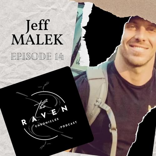 The Raven Chronicles - Episode 14 - Jeff Malek cover art