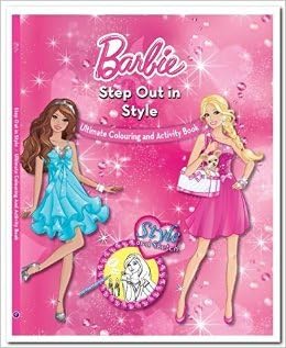 Barbie Step Out in Style Ultimate Colouring & Activity Book