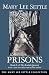 Prisons: Book I of the Beulah Quintet (Beulah Quintet/Mary Lee Settle, Bk 1)