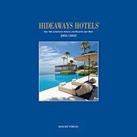 Hideaways Hotels 2011/2012 3934170609 Book Cover