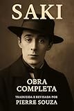 Saki Obra Completa traduzida e revisada por Pierre Souza
