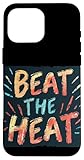 Beat the Heat