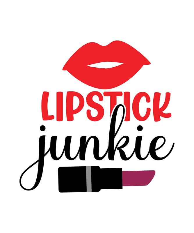 Lipstick junkie 01 A2 Poster on Canvas citation encourageante message d'espoir