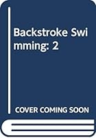 Backstroke Swimming 0670144754 Book Cover