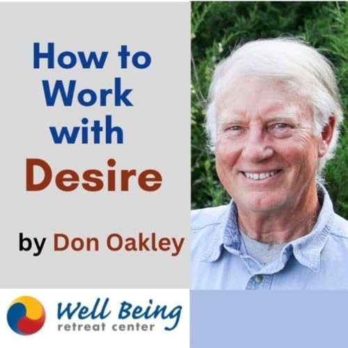 How to Work with desire