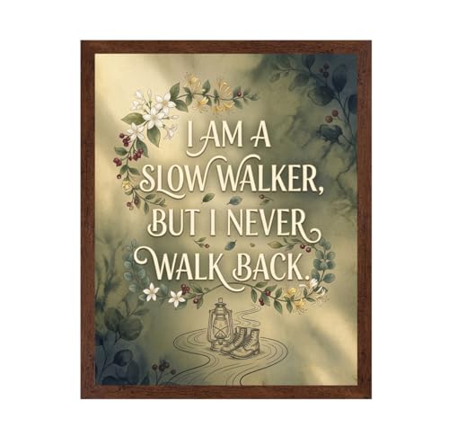 ALPINE INK CO. Motivational Quote Poster with Frame - I Am a Slow Walker but Never Walk Back Artwork - Vintage Floral and Nature Design - Bedroom Office Wall Decor - 11x14 Brown Framed Print