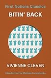 Bitin' Back (First Nations Classics)