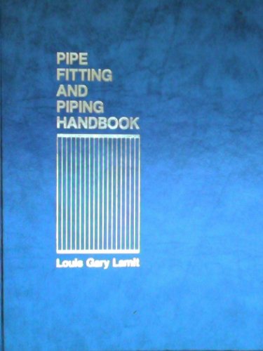 Pipe Fitting and Piping Handbook