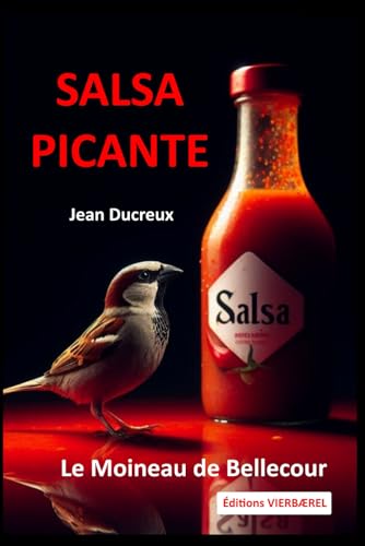 SALSA PICANTE: Le Moineau de Bellecour
