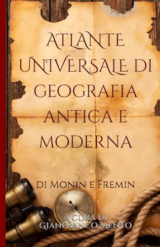 ATLANTE UNIVERSALE di geografia antica e moderna