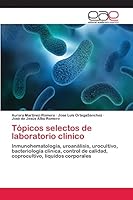 Tópicos selectos de laboratorio clínico 3659068284 Book Cover