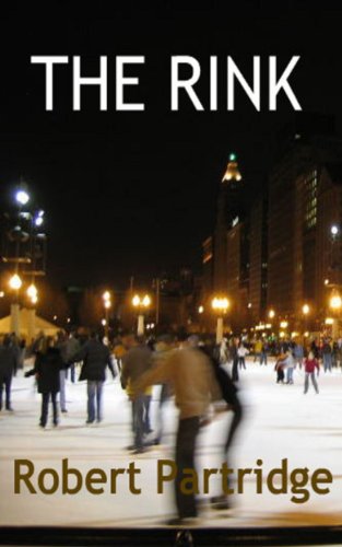 The Rink (As: Robert Partridge)